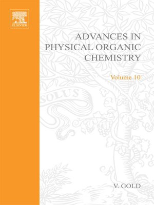 cover image of Advances in Physical Organic Chemistry
